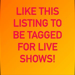 🛍️💖LIKE THIS LISTING to be NOTIFIED for my live shows💖🛍️